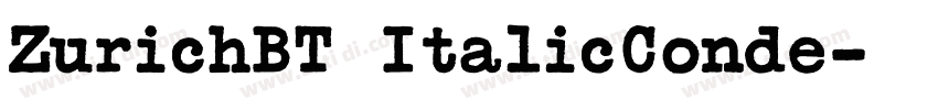 ZurichBT ItalicConde字体转换